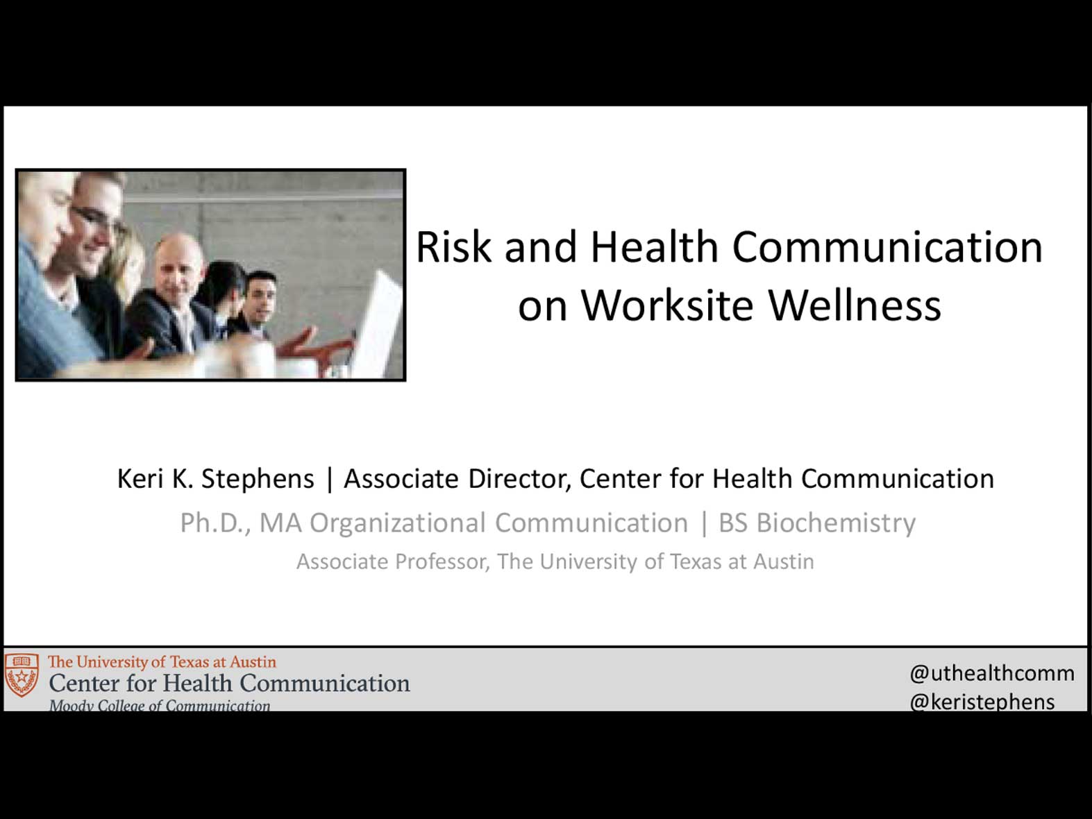 Risk and Health Communication on Worksite Wellness