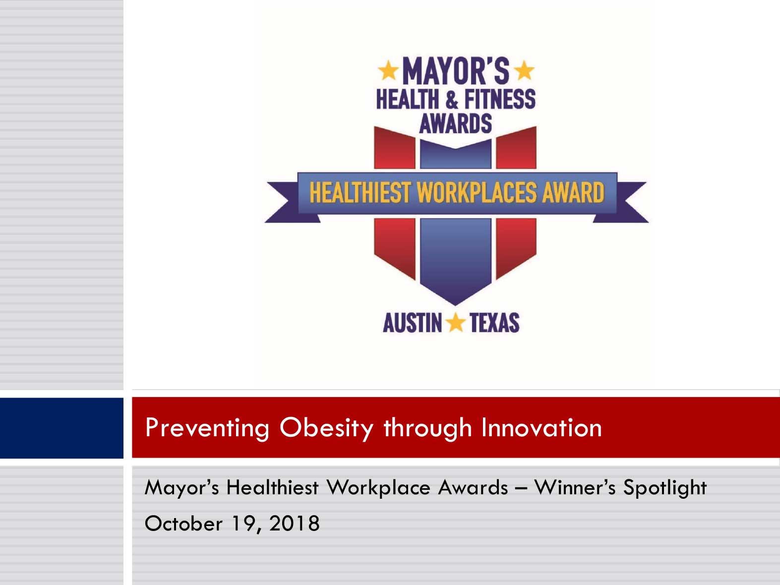 Winner's Spotlight - Preventing Obesity through Innovation