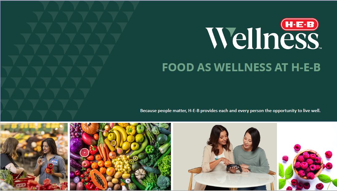 Food’s Role in Wellbeing at H-E-B