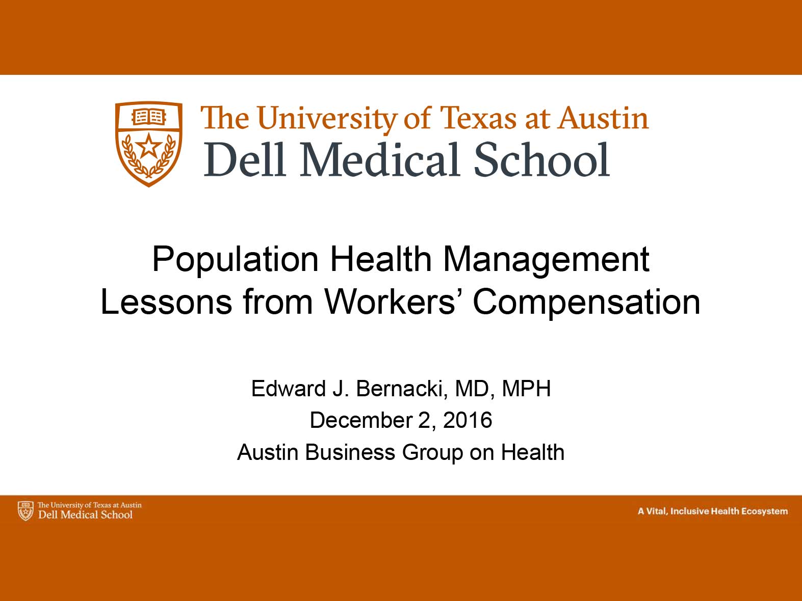 Population Health Management Lessons from Workers’ Compensation